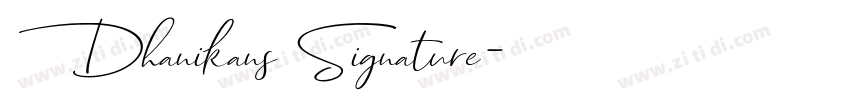 Dhanikans Signature字体转换